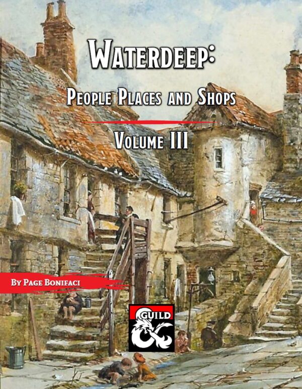 Cover image for Waterdeep: People, Places, and Shops - Volume 3
